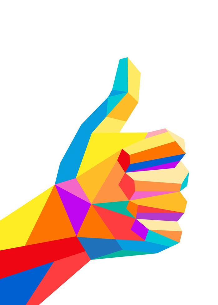 Thumbs up great, i like it illustration vector geometric WPAP style colorful, playful, fun element editable