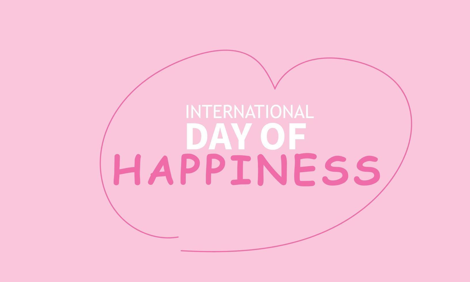 International Day of Happiness. template for background, banner, card, poster vector
