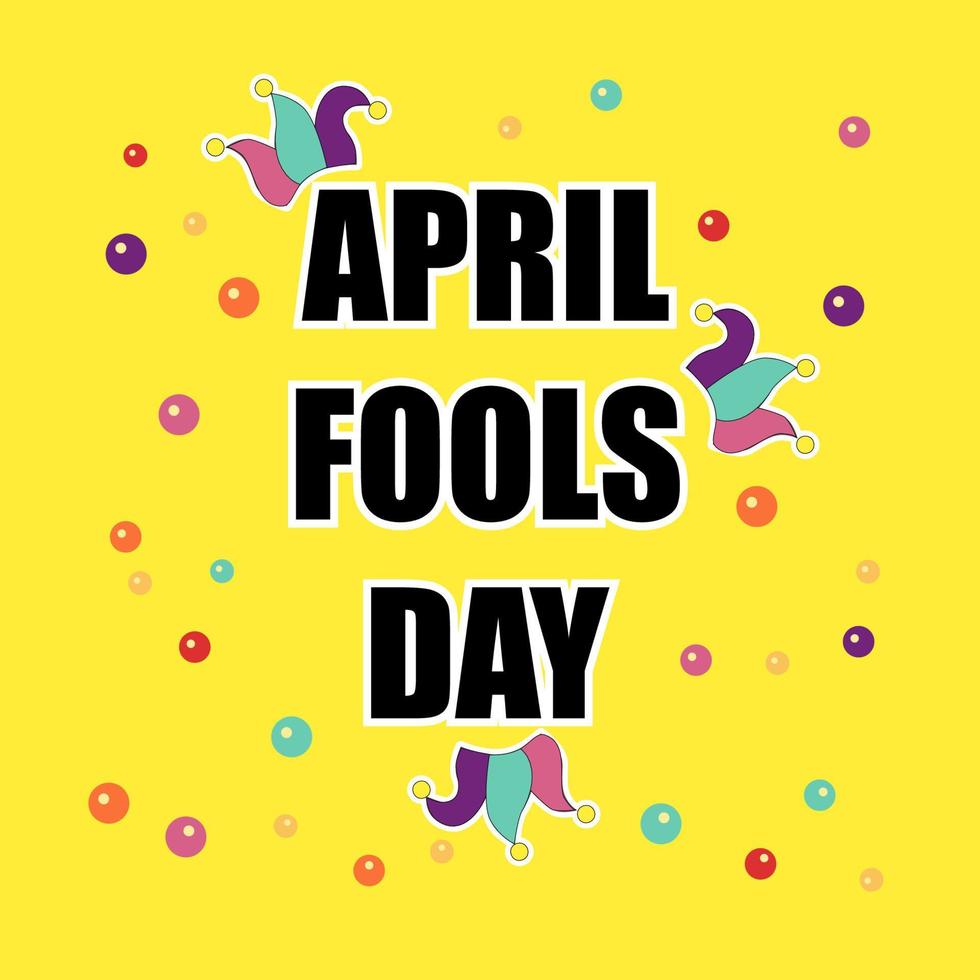 April fools day lettering for greeting card, banner, print. Harlequin hat and bubbles. vector