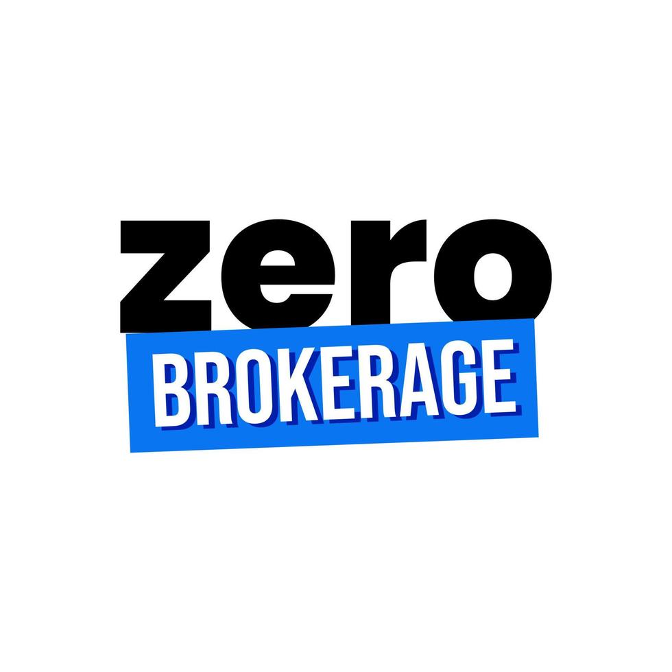 Zero brokerage commission stocks account finance icon label text design vector