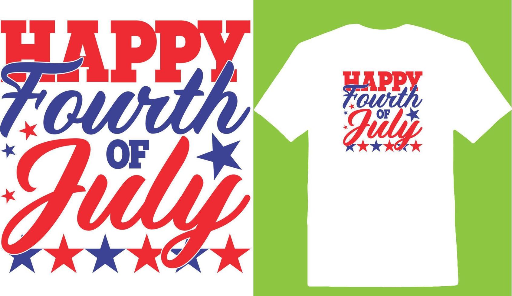 Happy 4th of July SVG, America Svg, Svg T-shirt vector