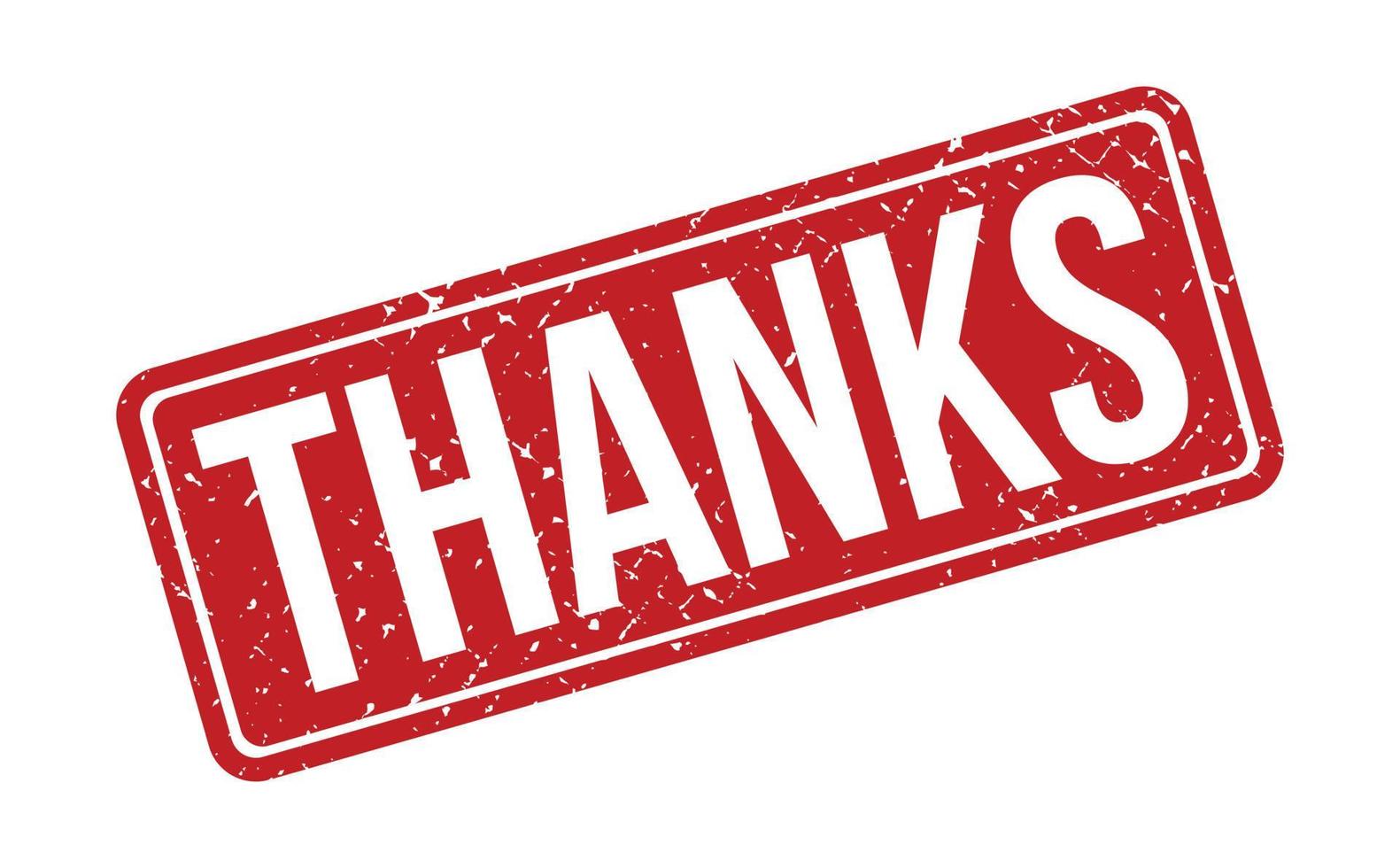 Thanks Rubber Stamp. Red Thanks Rubber Grunge Stamp Seal Vector Illustration - Vector