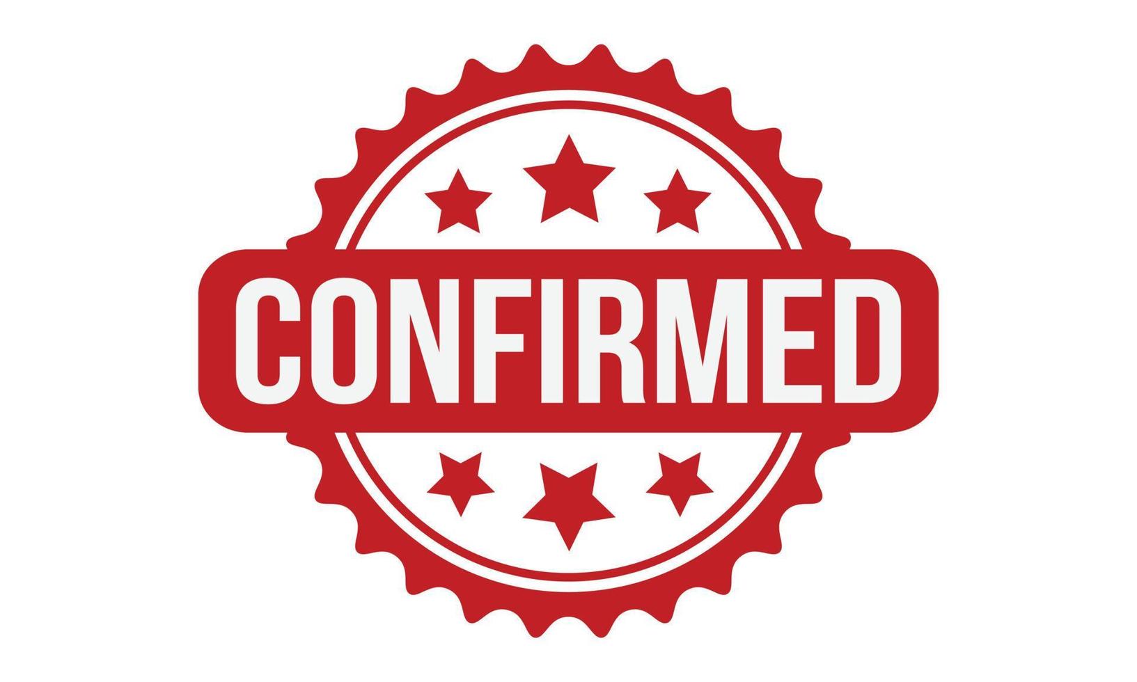 Confirmed Rubber Stamp. Red Confirmed Rubber Grunge Stamp Seal Vector Illustration