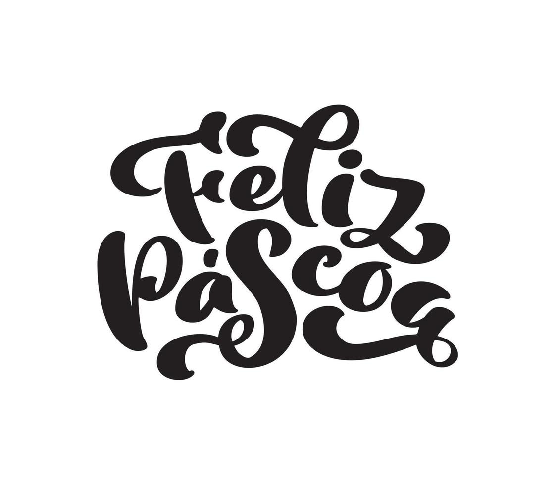 Happy Easter Hand drawn lettering text Feliz Pascoa in Portuguese language. Modern brush calligraphy. Design for holiday greeting card and invitation vector