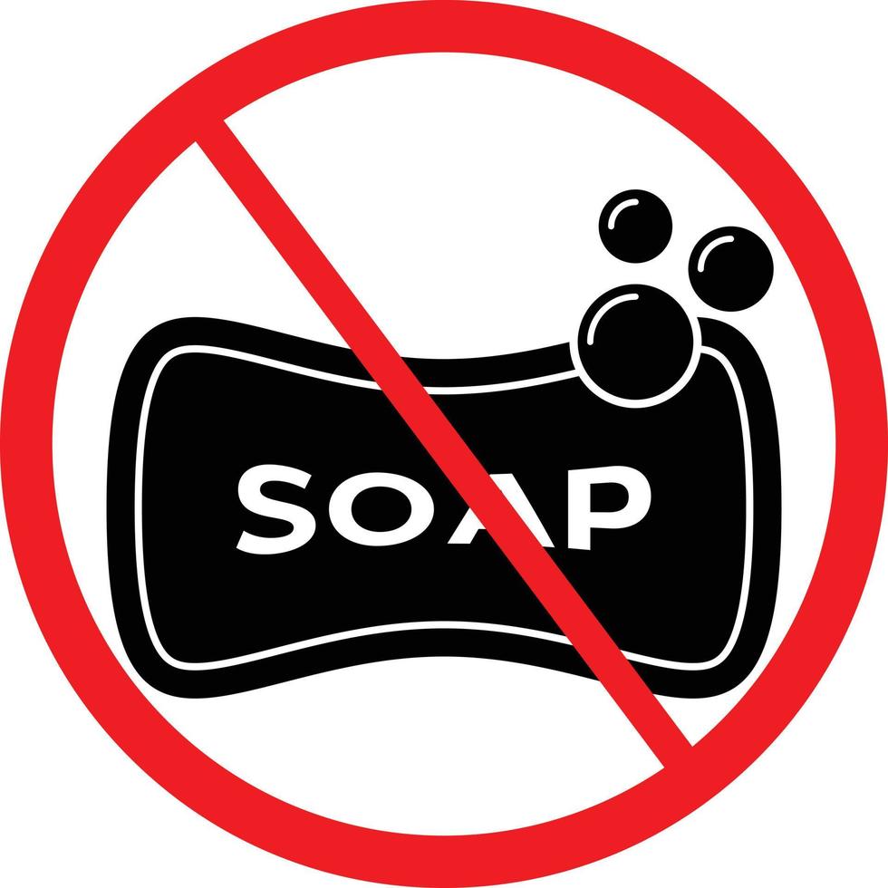 No Soap Sign. Restriction Icon vector