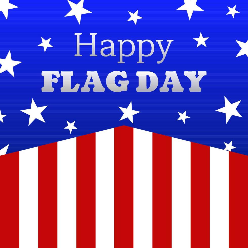 Happy Flag day vector with star and stripes