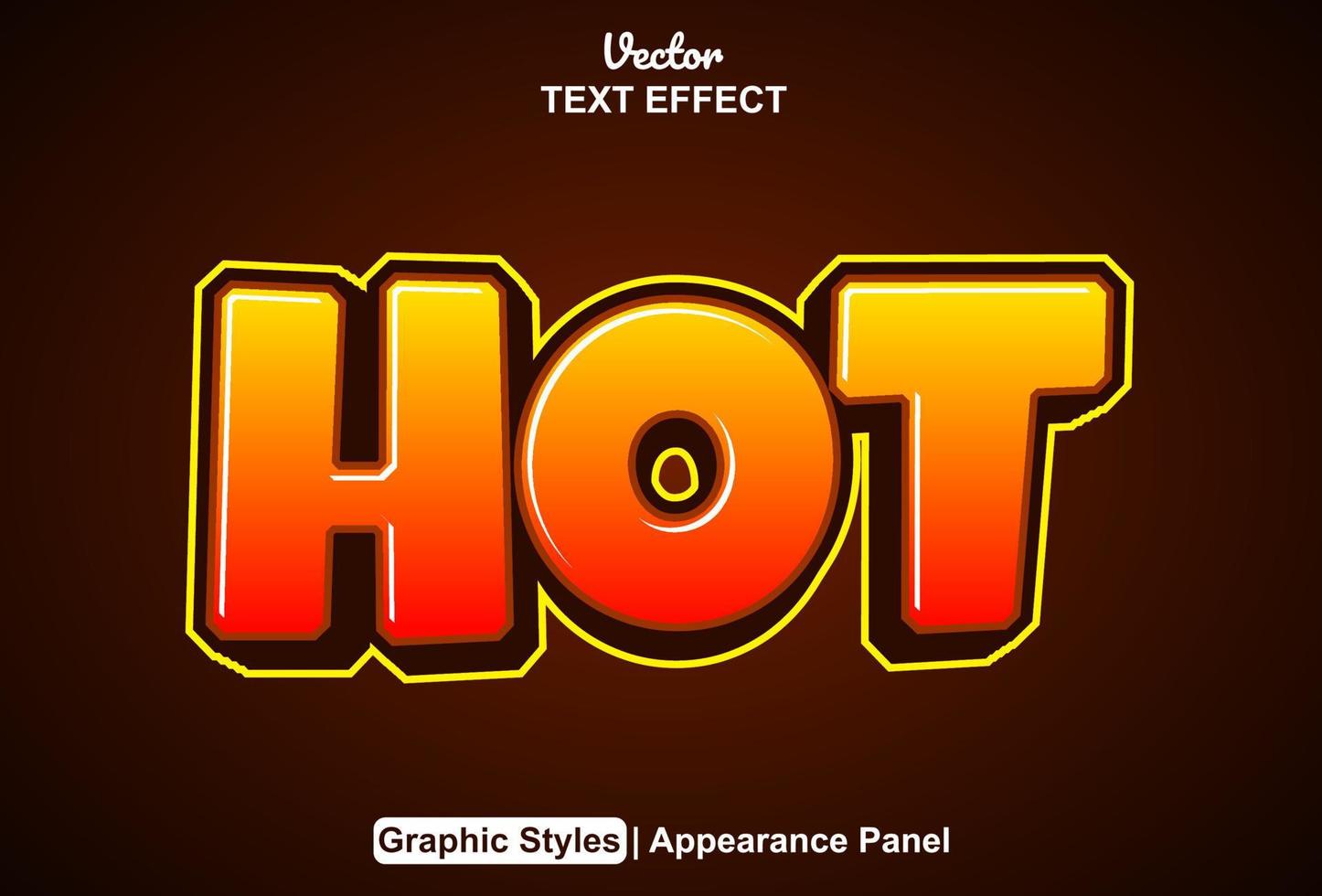 hot text effect with graphic style and editable. vector