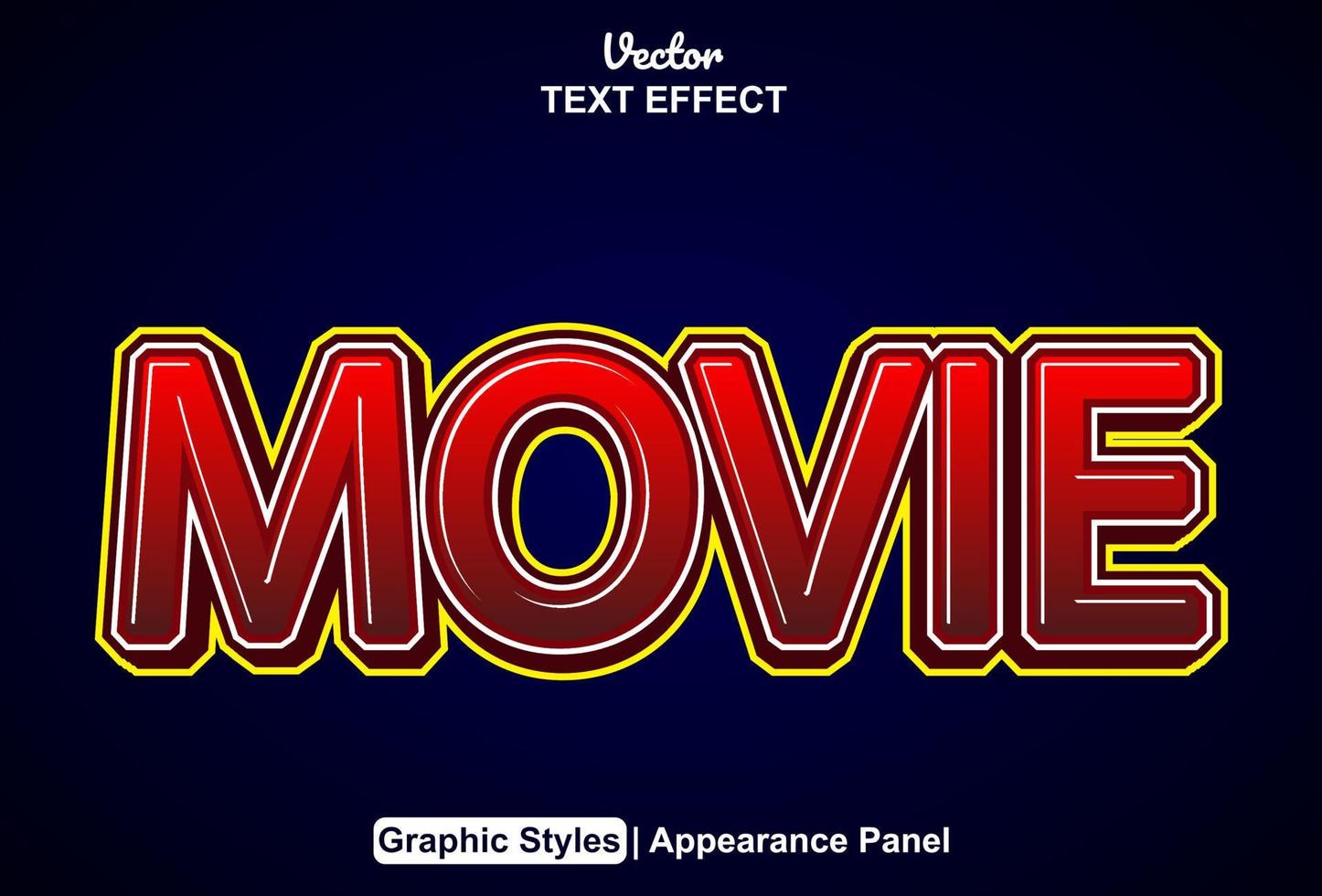 movie text effect with graphic style and editable vector