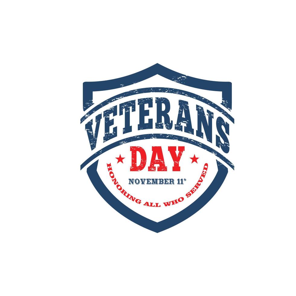 Veterans day, Honoring all who served. Hand lettering greeting card with textured handcrafted letters and background in retro style vector