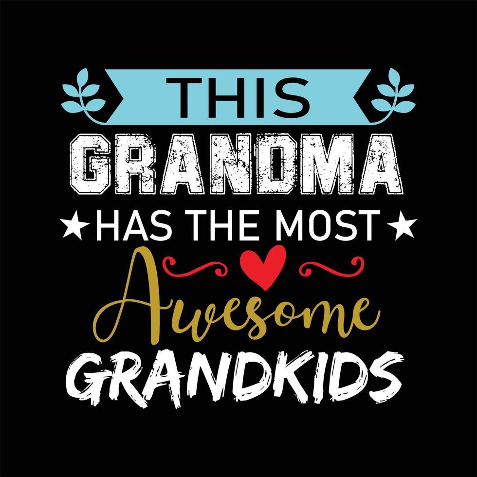 Grandma T-shirt Design vector