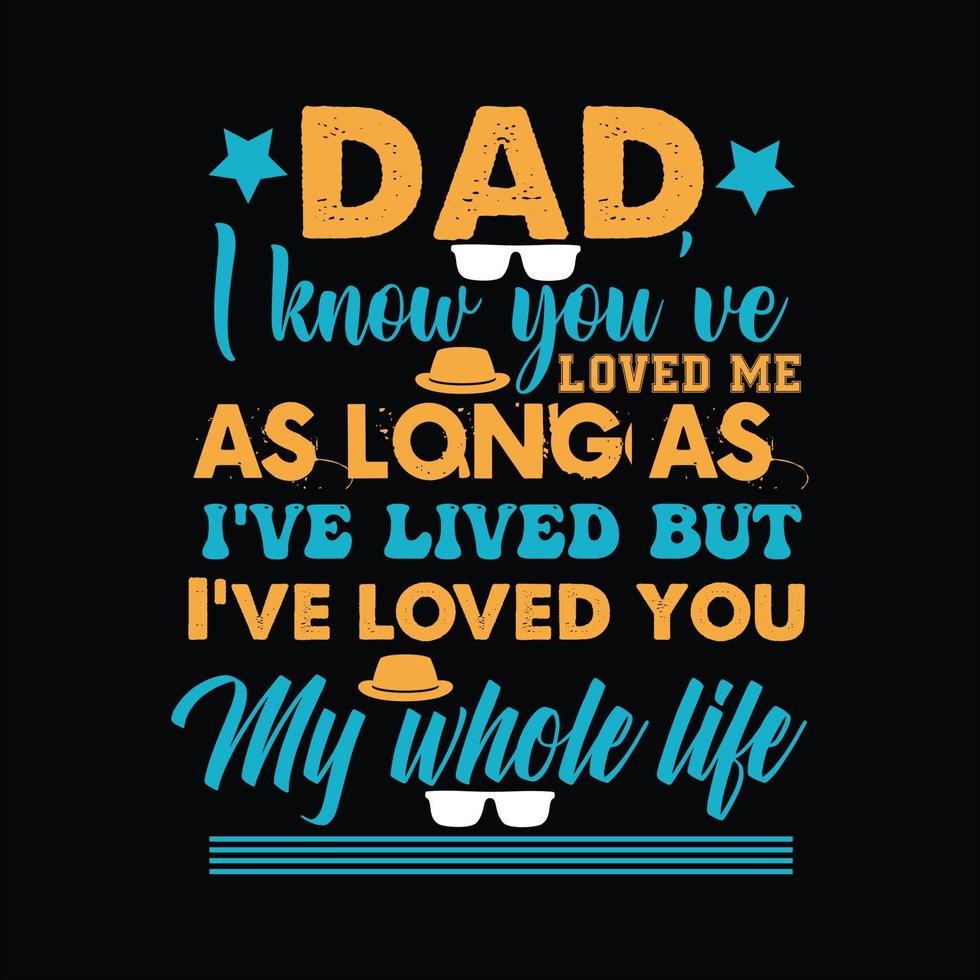 Father T-shirt Design vector