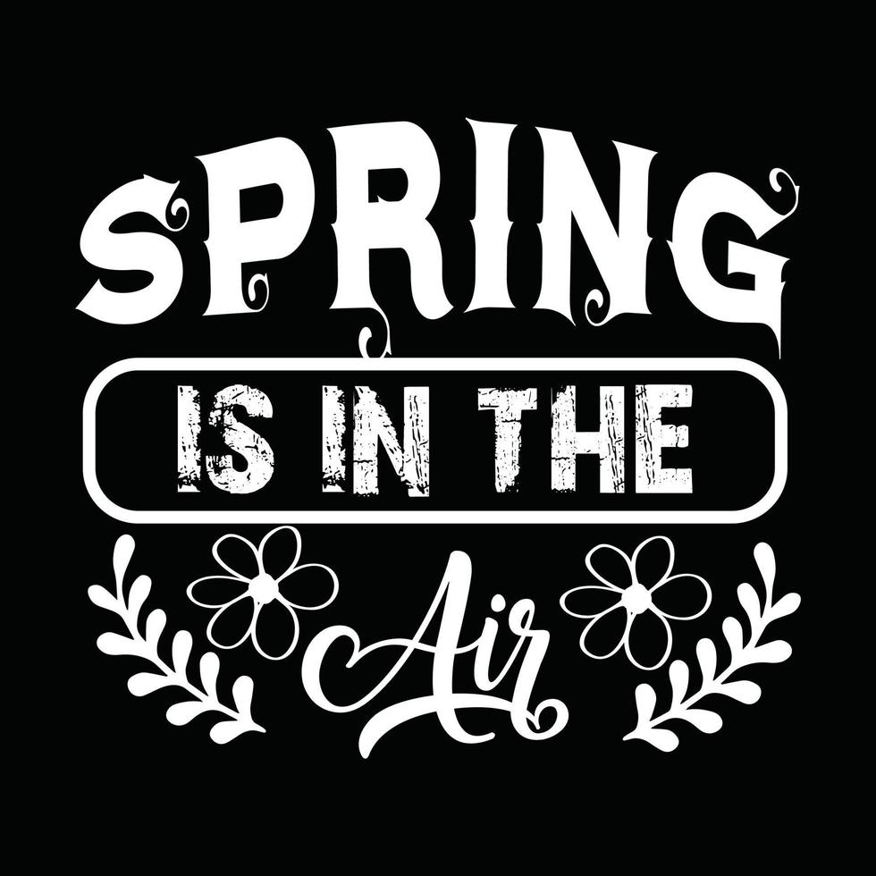 Spring T-shirt Design vector