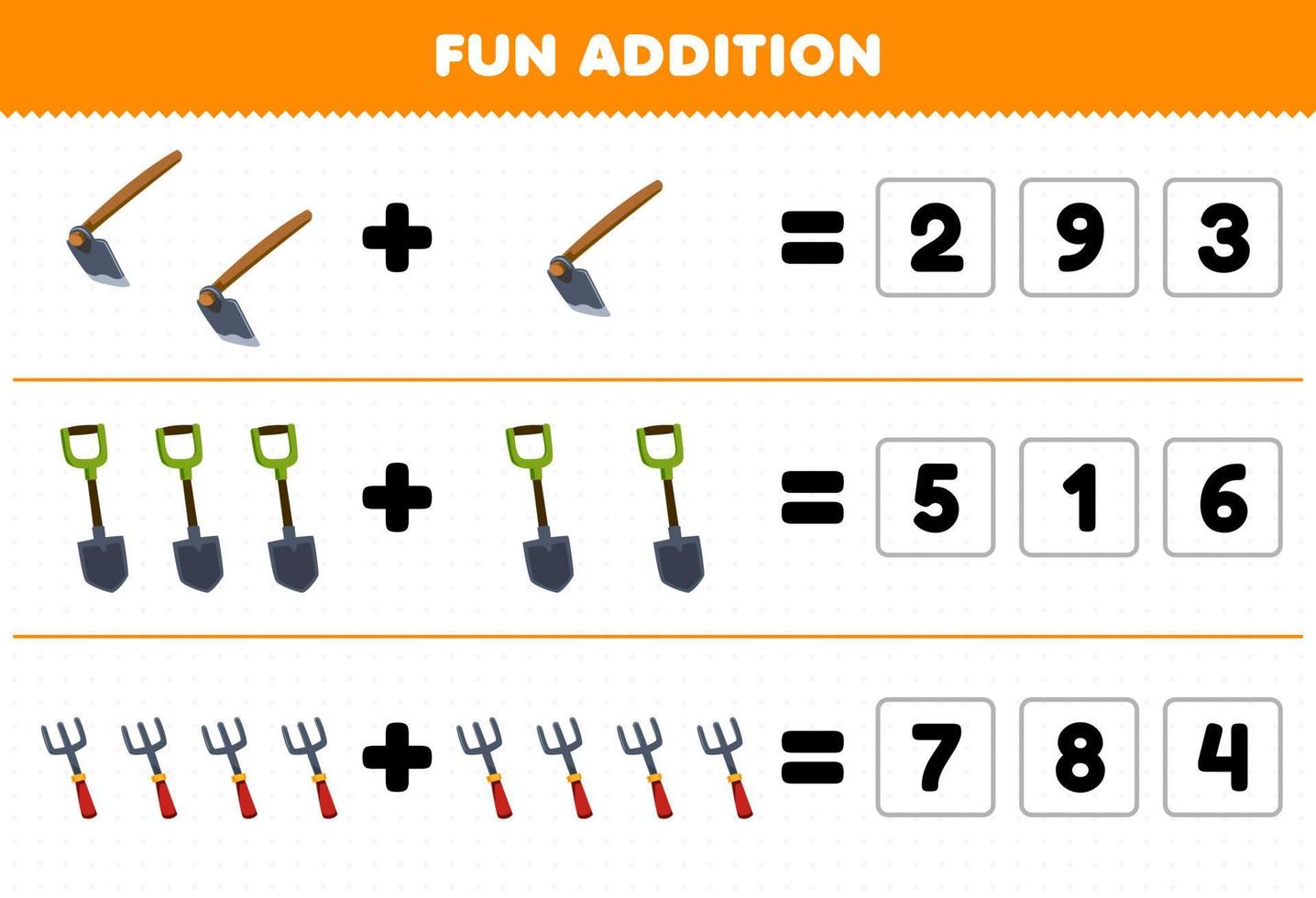 Education game for children fun addition by guess the correct number of cute cartoon hoe shovel fork picture printable tool worksheet vector