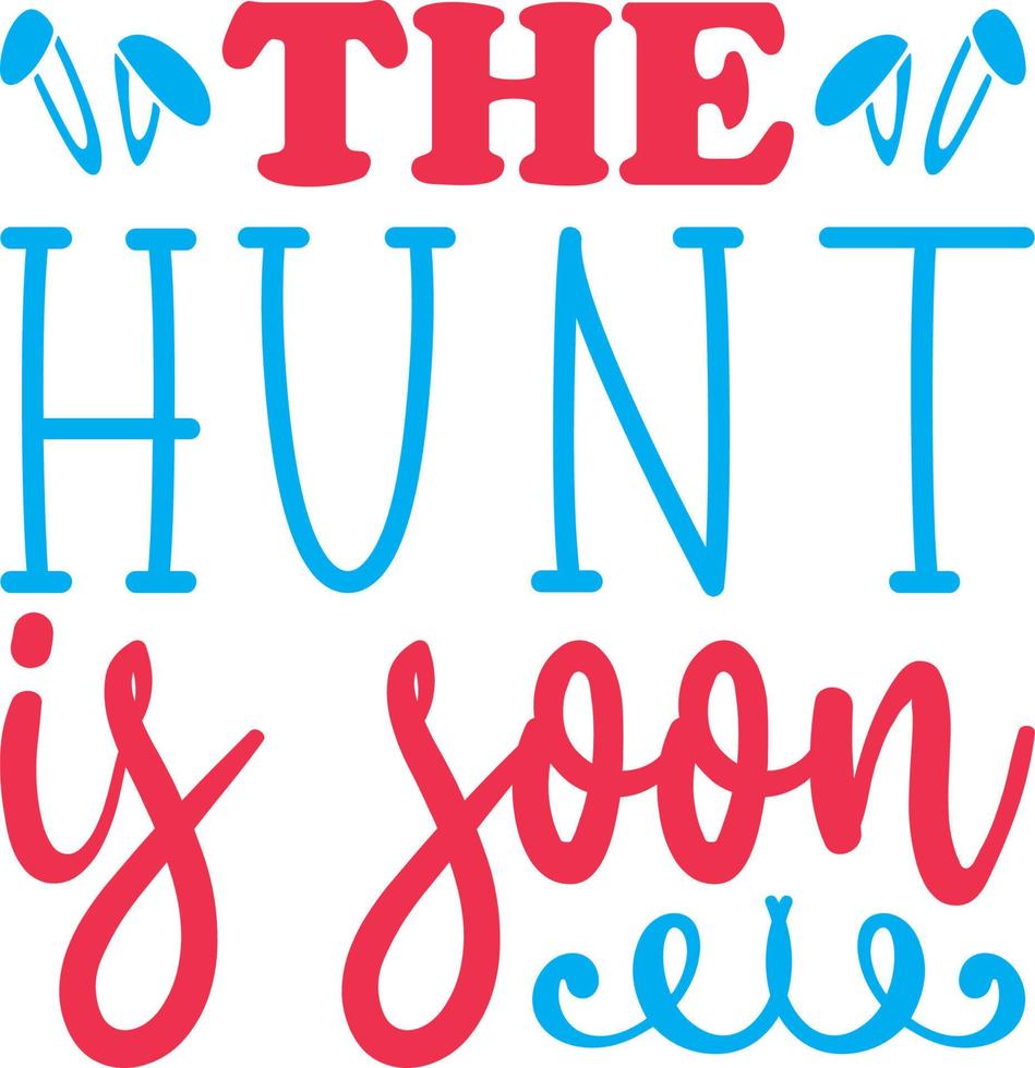 The Hunt is Soon vector