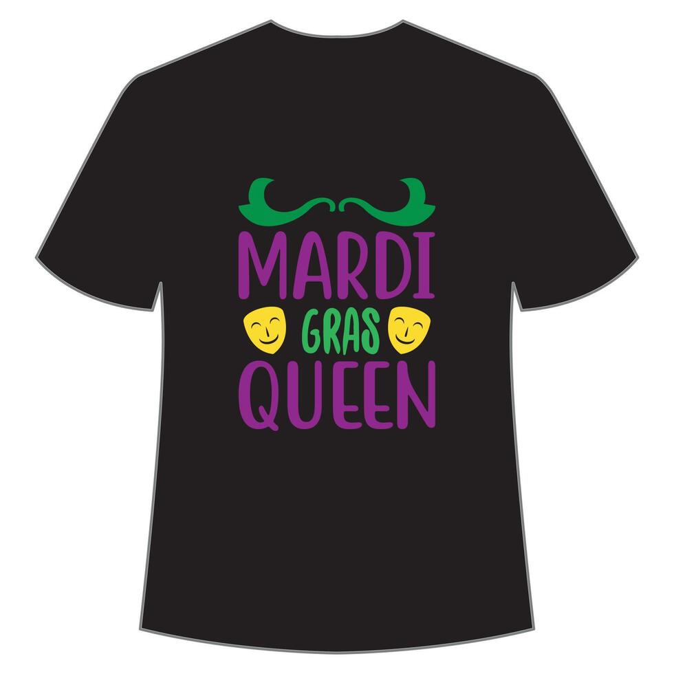 Mardi Gras Queen shirt print template, Typography design for Carnival