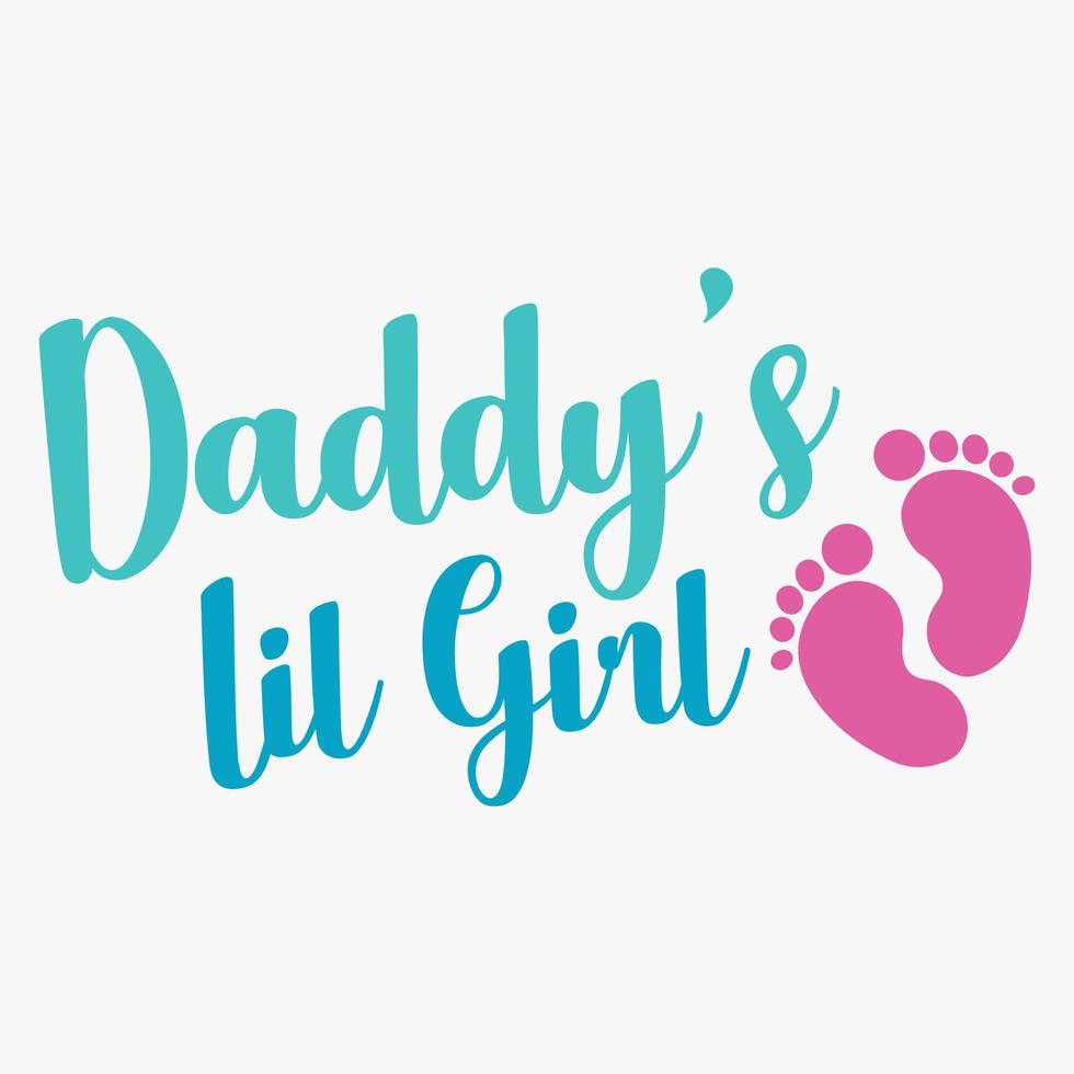 Daddy's Lil Girl Design Concept vector illustration
