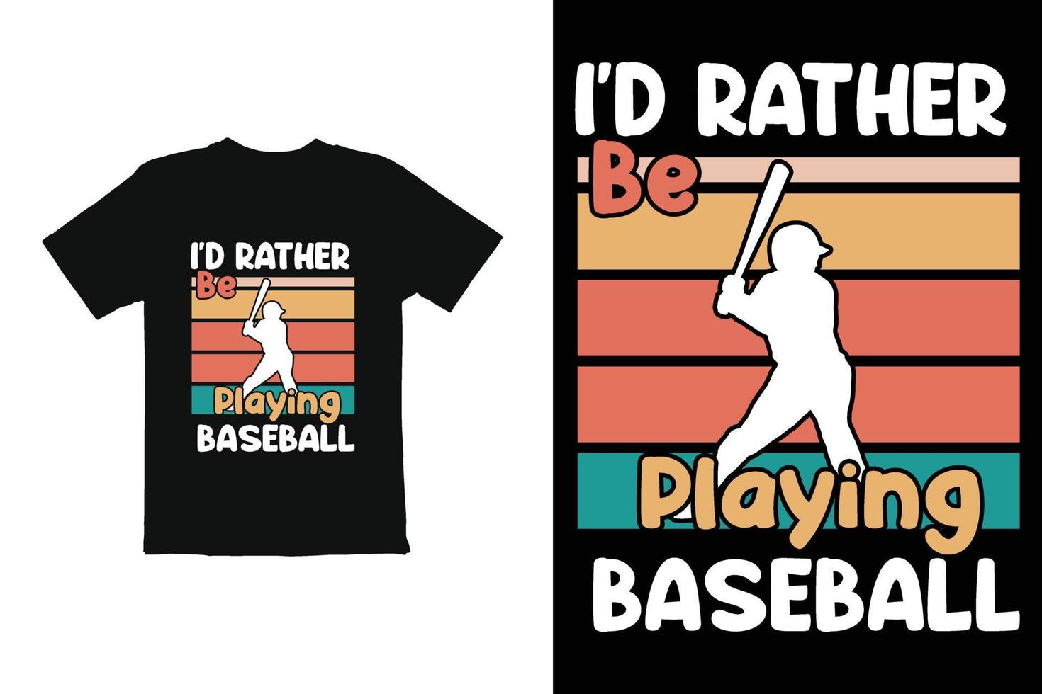 Baseball t shirt design print ready vector file for t shirt and other