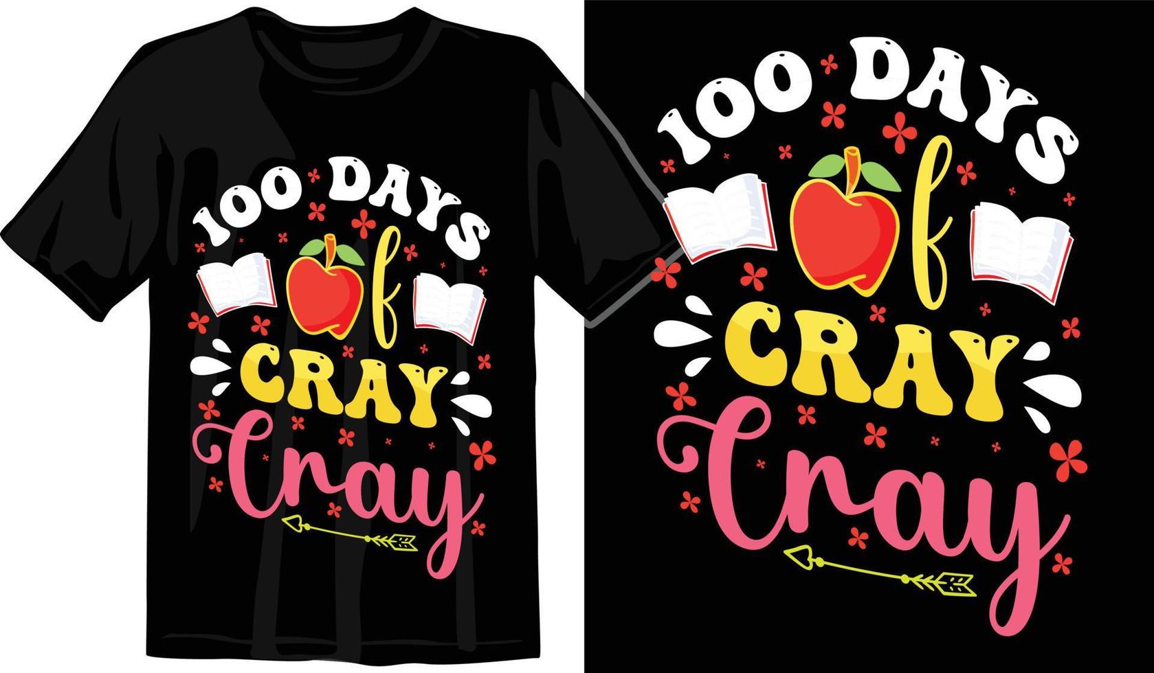 100 días de escuela, diseño de camiseta de cien días, camiseta de celebración de 100 días vector