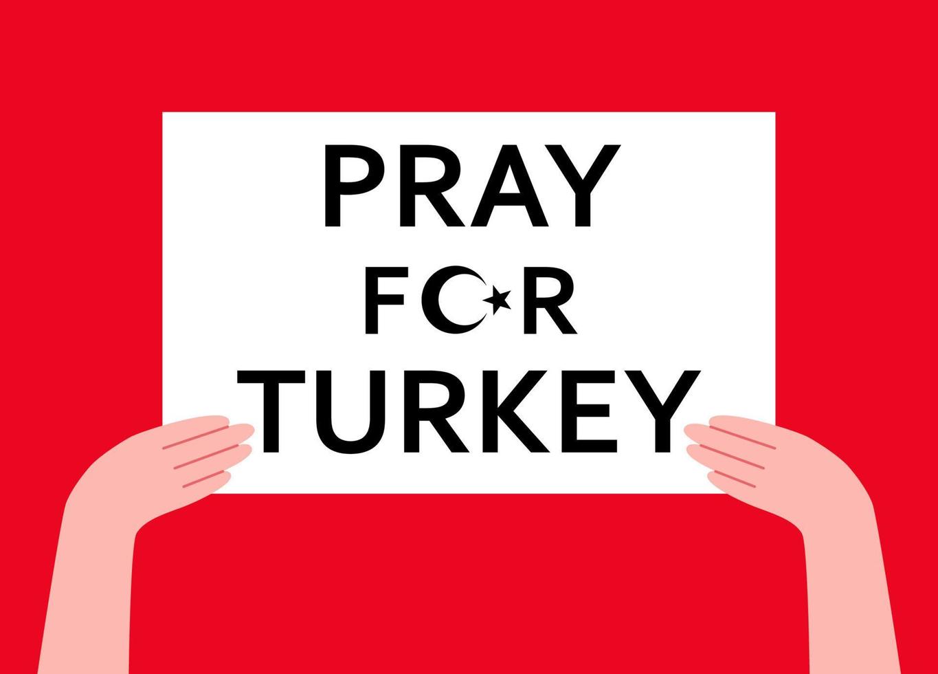 Pray for Turkey. Turkey is under earthquake. Turkey flag post for awareness message. Person holding banners. Vector cartoon illustration.