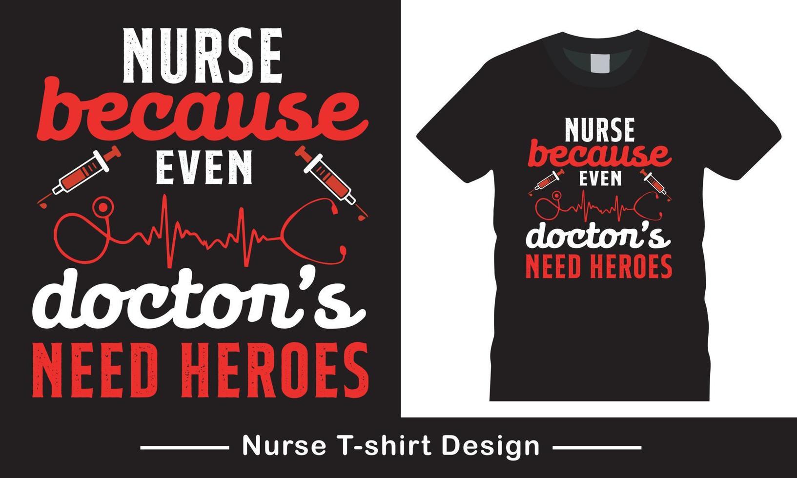 enfermero tipografía vector t camisa diseño plantilla,