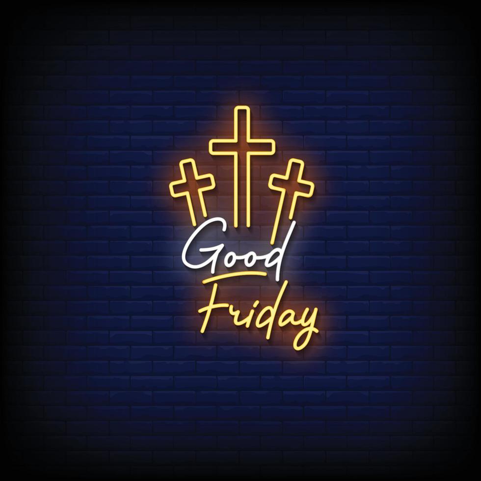 Neon Sign good friday with brick wall background vector