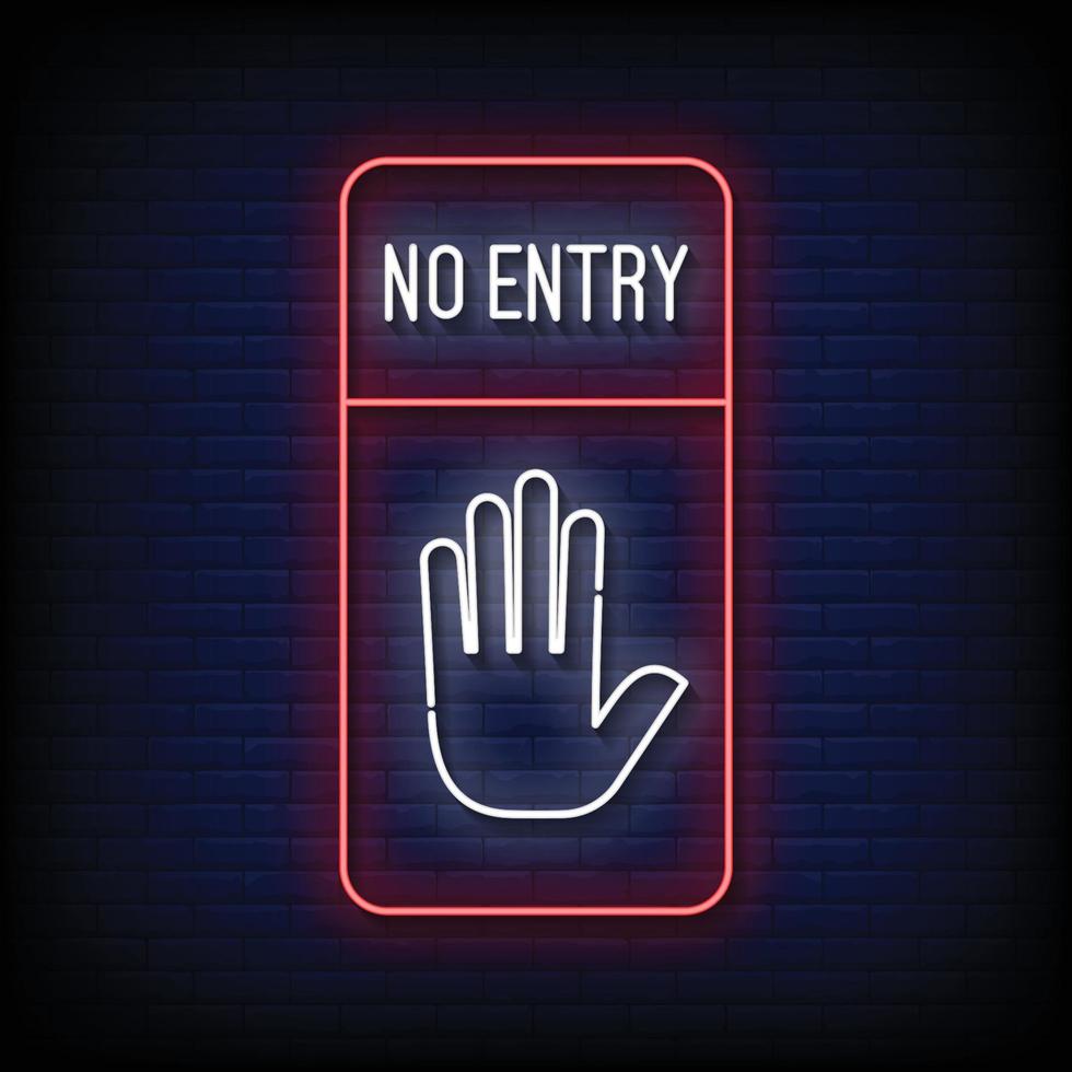 Neon Sign no entry with brick wall background vector
