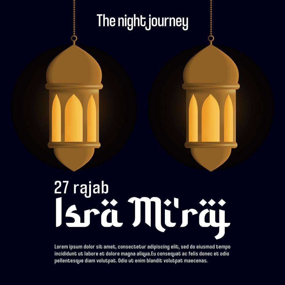 Isra mi'raj islamic post design. Design template the night journey of prophet Muhammad 27 rajab vector