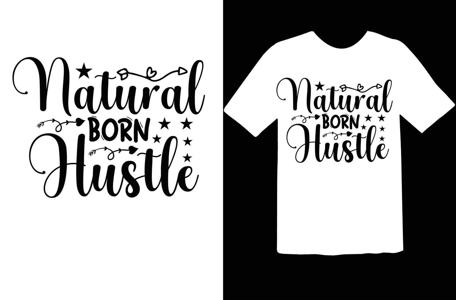 Hustle svg t shirt design vector