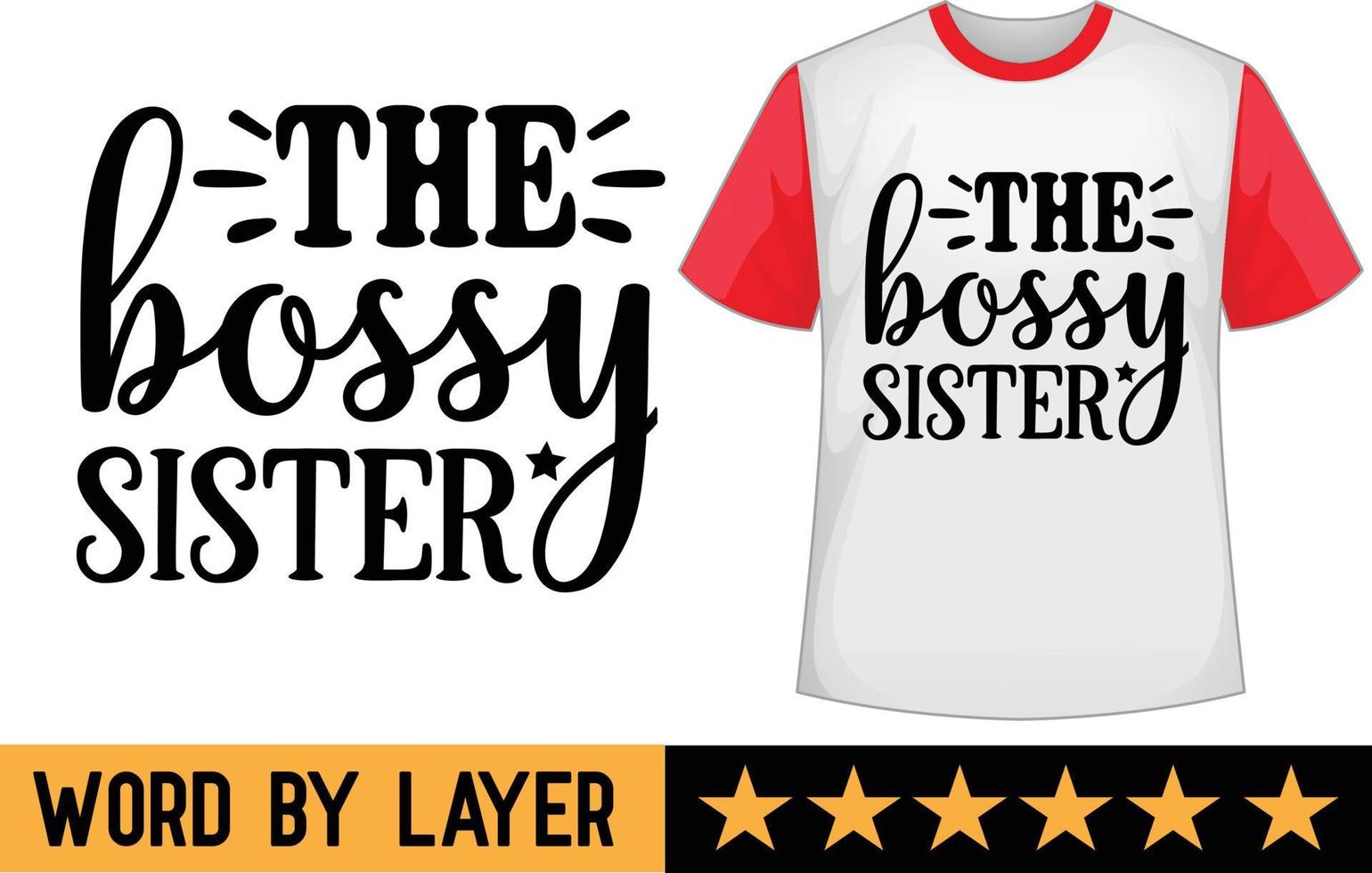 Sister svg t shirt design vector