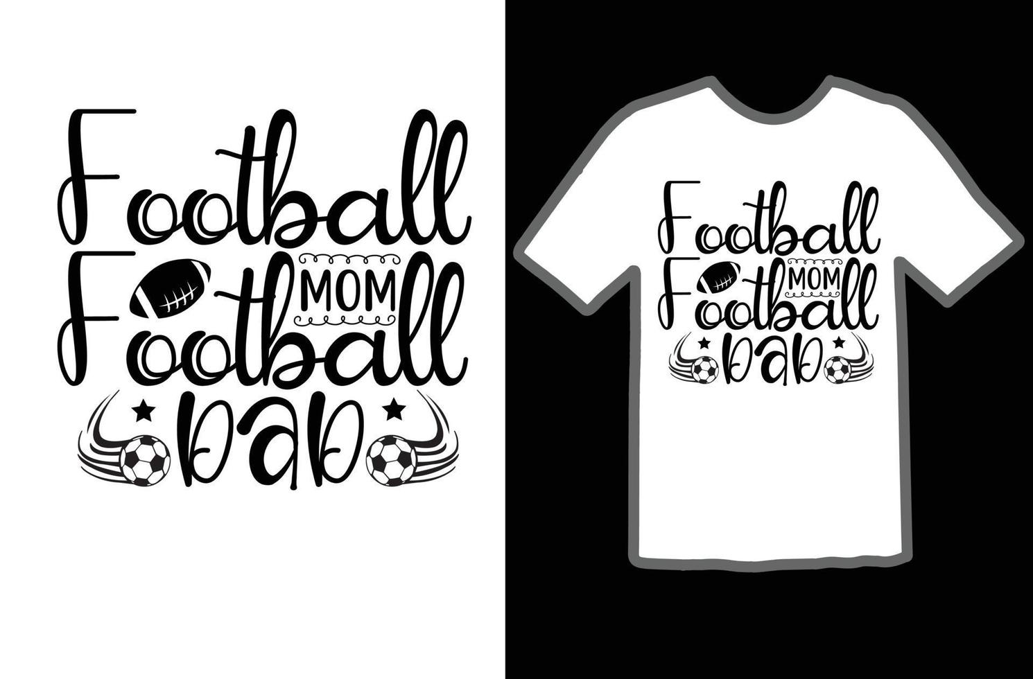 Football mom football dad svg t shirt design vector