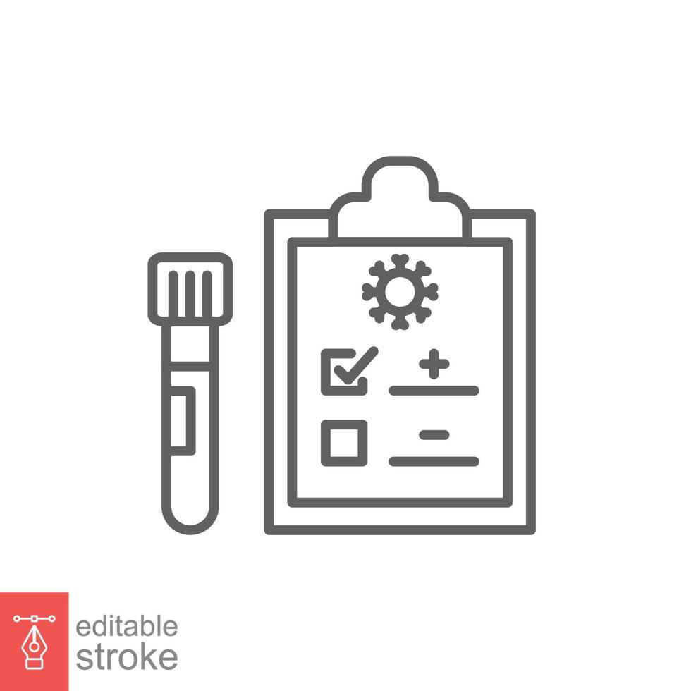 Covid test line icon. Simple outline style. Positive corona virus result, negative, rapid, plasma, research, medical concept. Vector illustration isolated on white background. Editable stroke EPS 10.