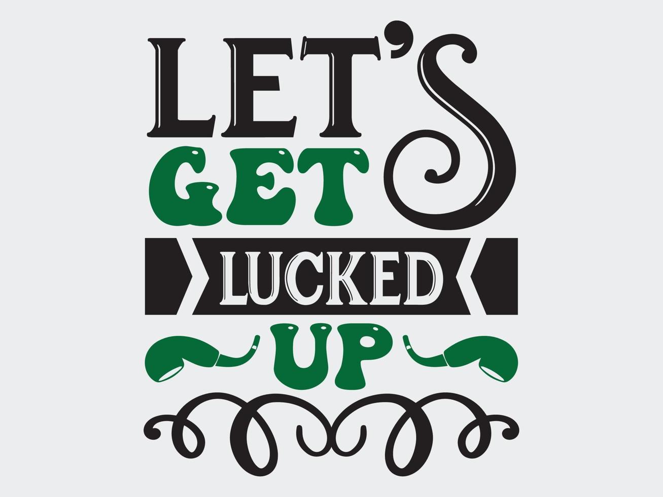 ST.Patrick's Day T-Shirt Design File vector