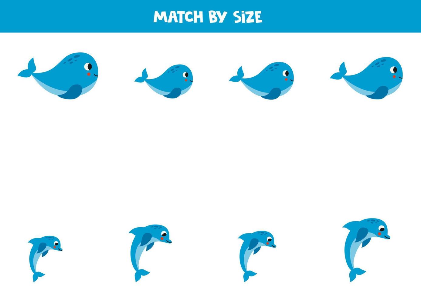 Matching game for preschool kids. Match blue dolphin and whale by size. vector