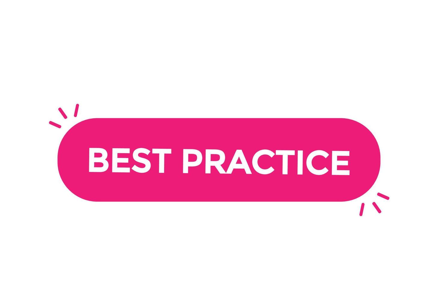 best practice button vectors.sign label speech bubble best practice vector