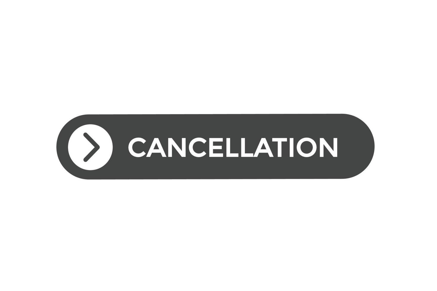 cancellation button vectors.sign label speech bubble cancellation vector