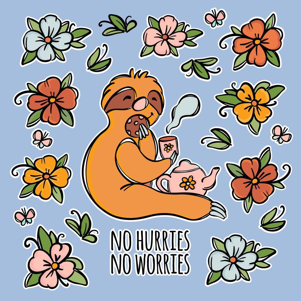 NO HURRIES NO WORRIES STICKER Cute Sloth Drinks Tea Motto vector