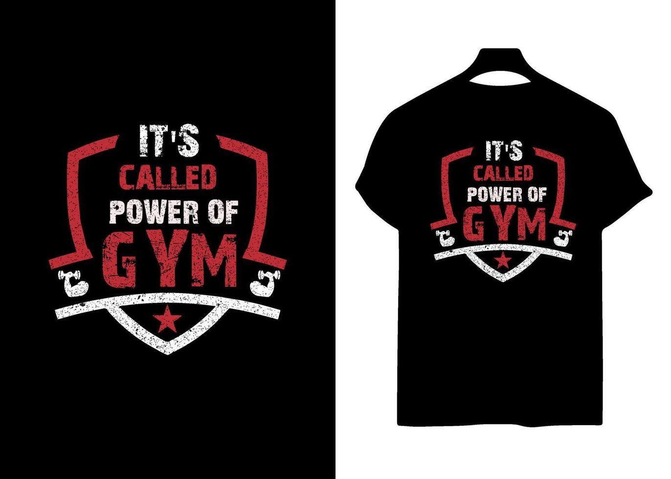 A black t-shirt with the words it's called the power of gym on it vector