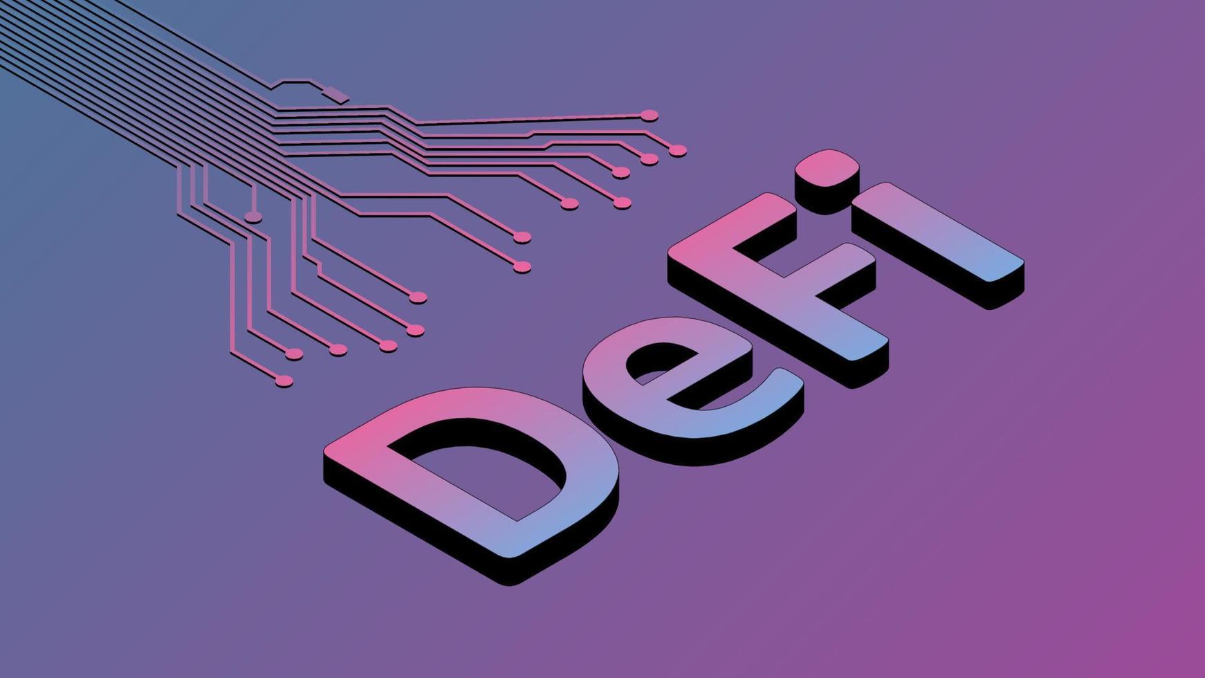 Defi - decentralized finance, isometric text with PCB tracks on purple background. Ecosystem of financial applications and services based on public blockchains.  Vector illustration.