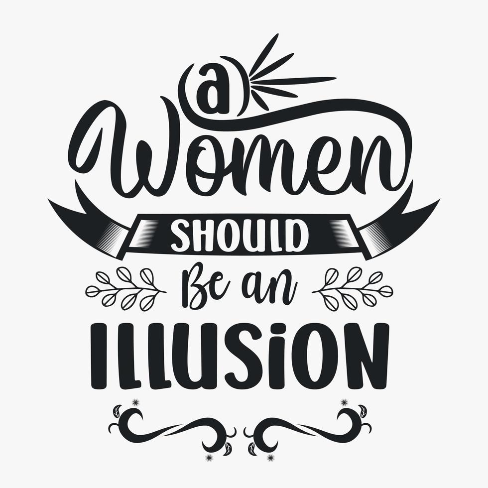 Women's Day SVG design. Women's day quotes for t-shirt design vector