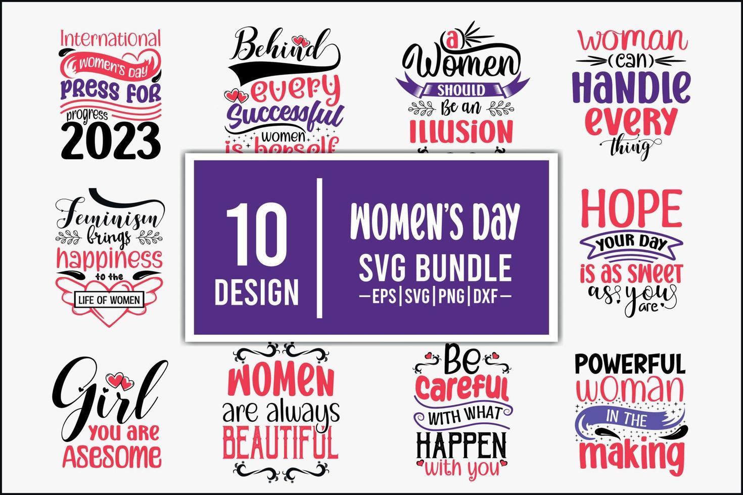 Women's day SVG Bundle. Women's day T-shirt Design Bundle for svg cut file vector