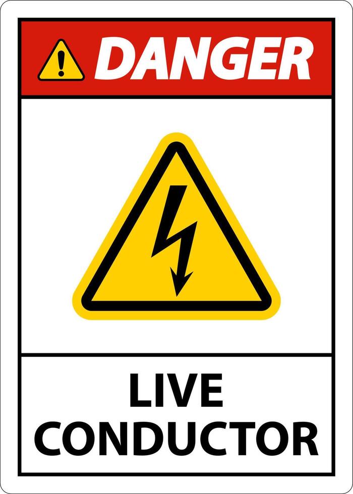 Danger Live Conductor Sign On White Background vector