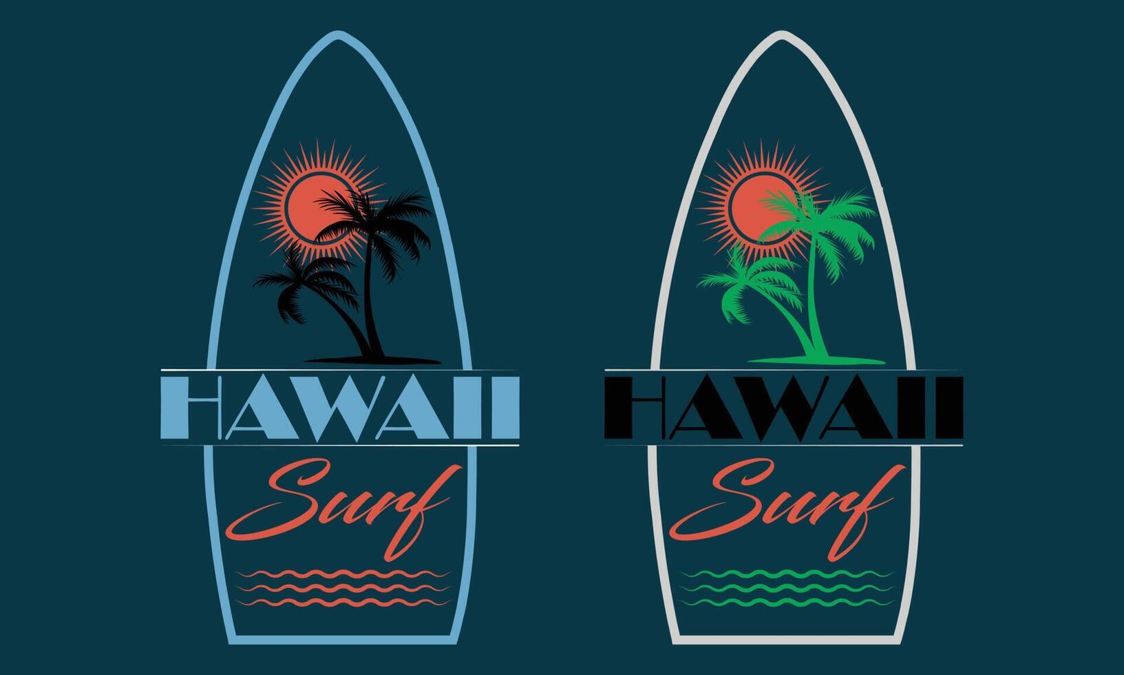 Hawaii Surf Typography t-shirt design. Surfing Motivational Typography t-shirt Creative Kids, vector