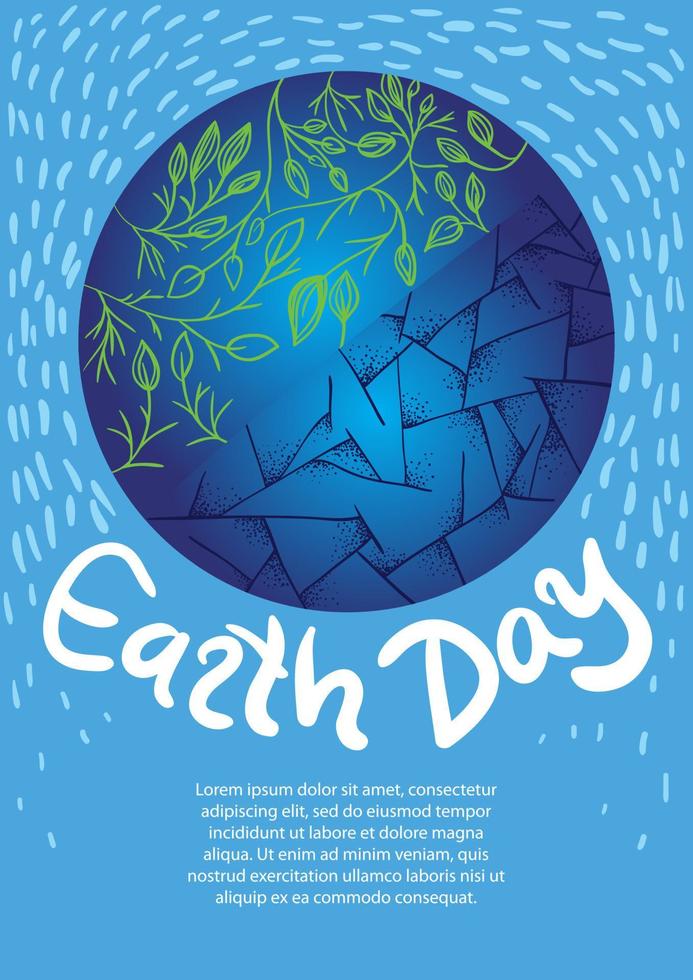 Earth Day poster. Planet with plants and cracks. World Environment day vector