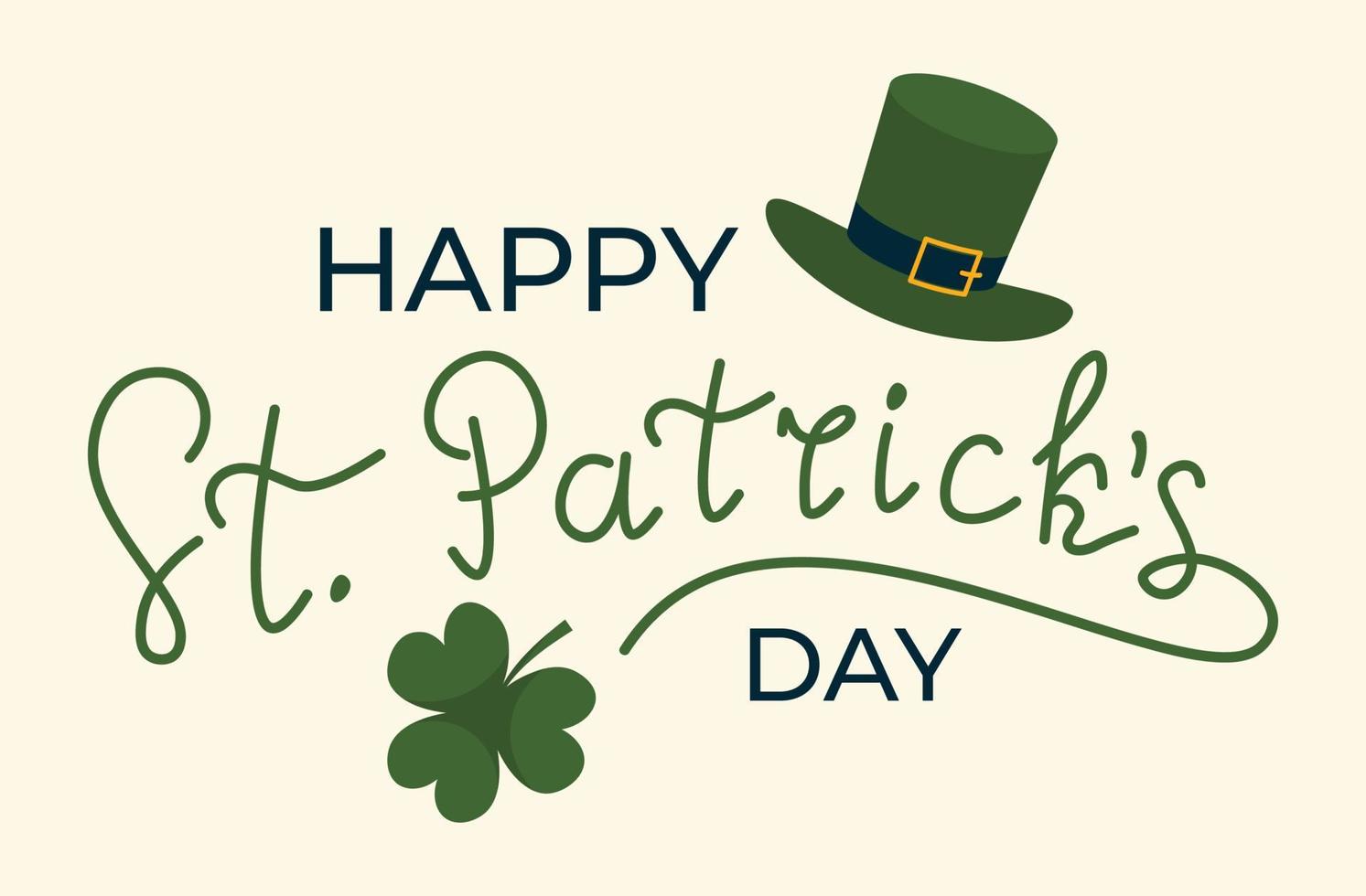 Happy St Patricks Day Lettering With Hat And Clover Green Vector Illustration In Flat Style