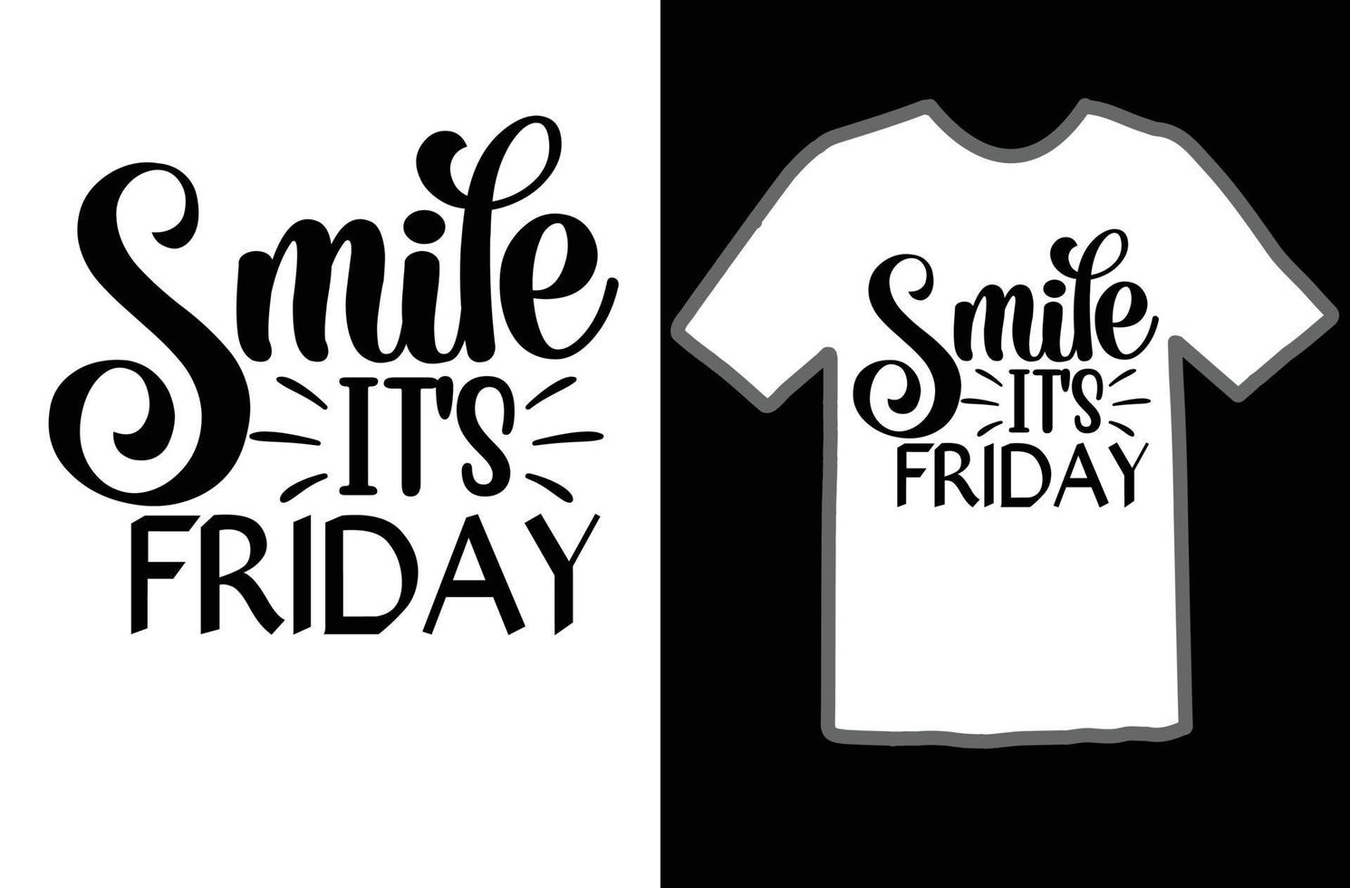 sonrisa es viernes svg t camisa diseño vector