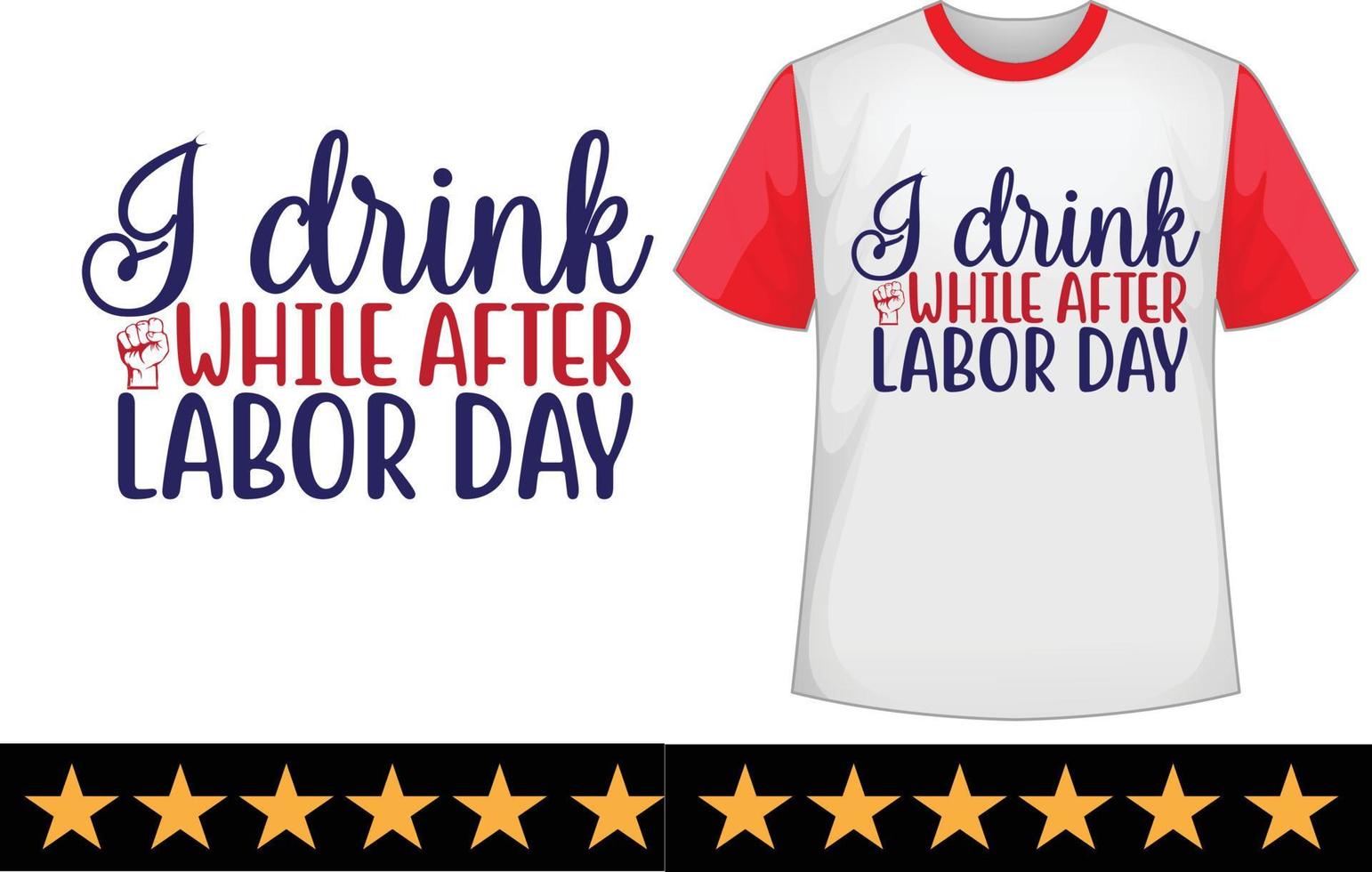 Labor day svg t shirt design vector