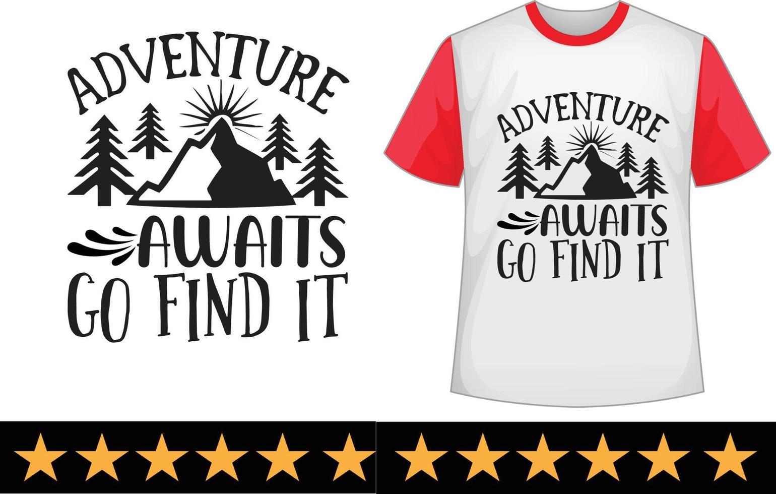 Adventure svg t shirt design vector