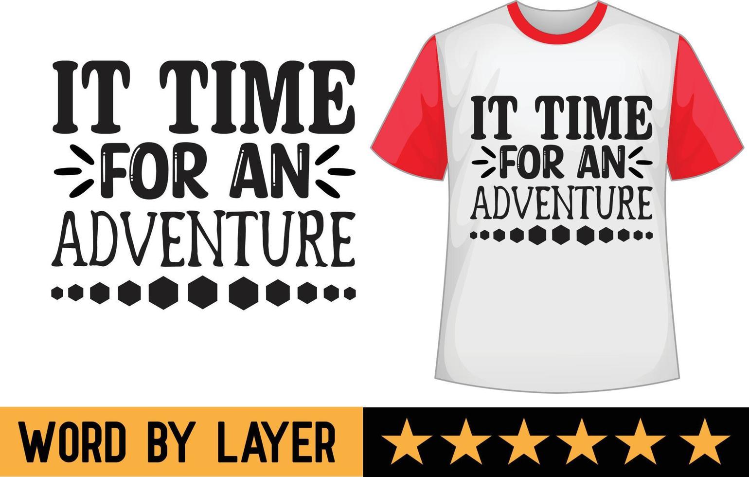 Adventure svg t shirt design vector