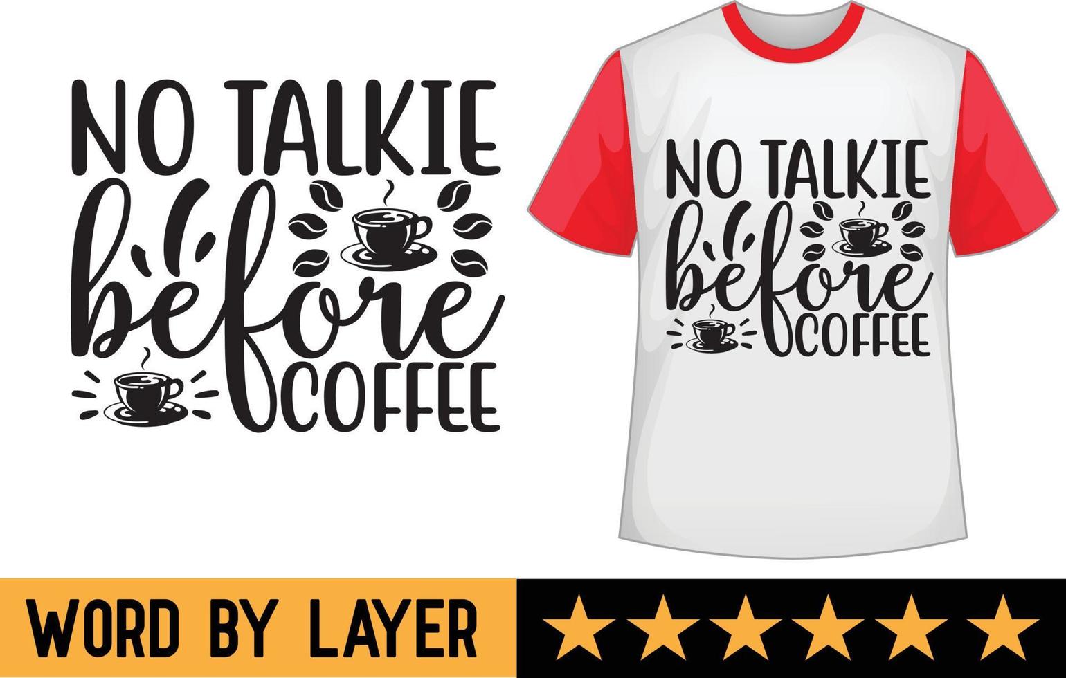 Coffee svg t shirt design vector