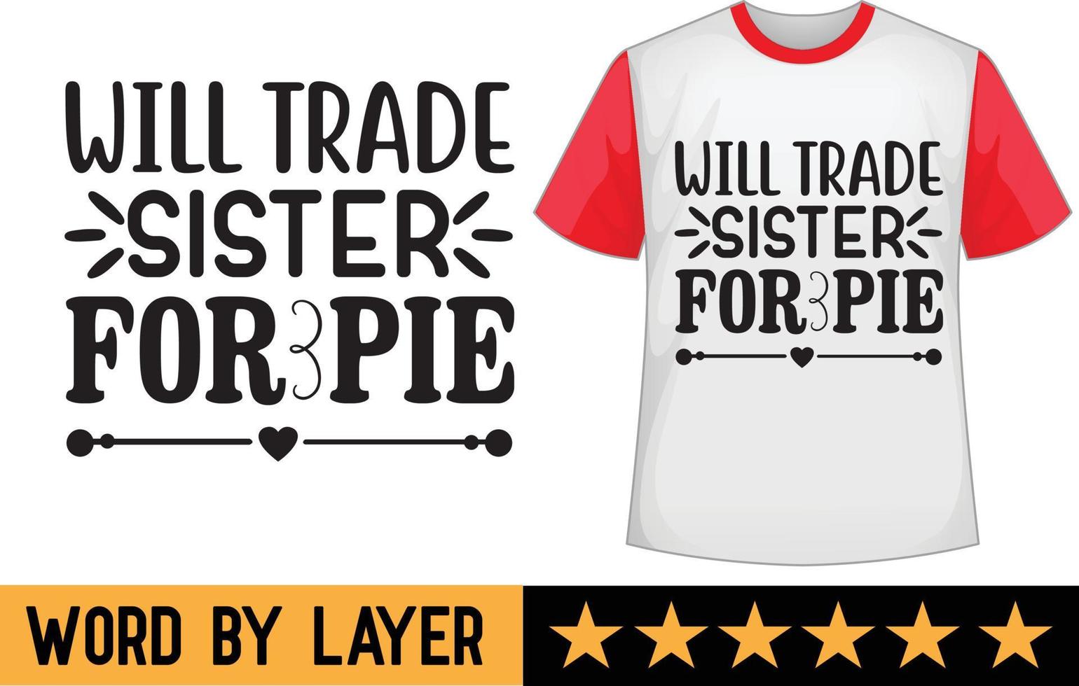 Sister svg t shirt design vector